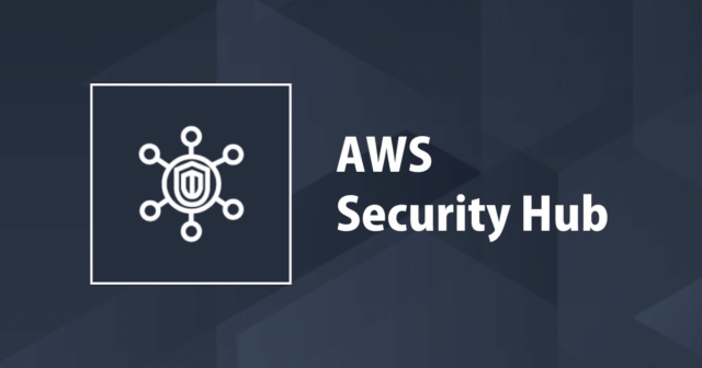 aws-security-hub-eyecatch-640x336.jpeg