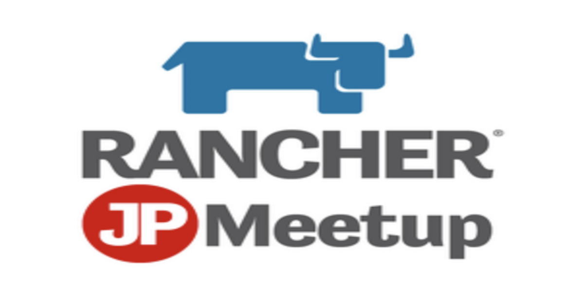 レポート Rancher Meetup Tokyo 18 モニタリングについて語ろう会 Rancherjp Developersio